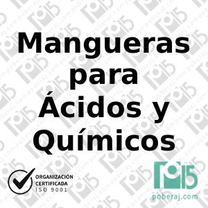 Mangueras para Ácidos y Químicos