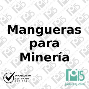 Mangueras para Minería