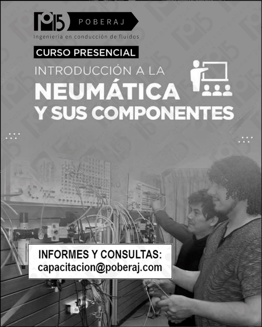 Capacitación Seminario de INTRODUCCIÓN A LA NEUMÁTICA Y SUS COMPONENTES (curso "021")